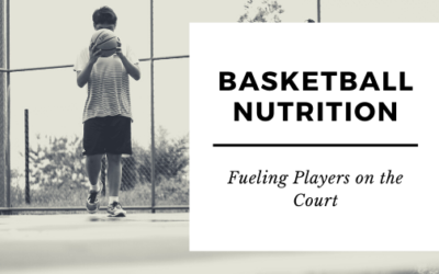 Basketball Nutrition: Fueling Players on the Court